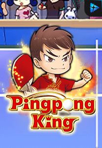 Bocoran RTP Ping Pong King di RTP PIN4D